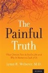 Lynn Webster, Lynn (Vice President of Scientific Affair Webster, Lynn (Vice President of Scientific Affairs Webster, Webster Lynn - Painful Truth