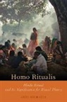 Axel Michaels, Axel (Professor of Classical Indology Michaels, Michaels Axel - Homo Ritualis