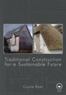 Carole Ryan, Carole (Formerly of Bournemouth University Ryan - Traditional Construction for a Sustainable Future