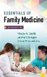 Mindy A Smith - Essentials of Family Medicine