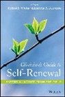 Robert J. (Loyola University Maryland) Mayn Wicks, A Maynard, Robert J Wicks, Elizabeth A Maynard, Elizabeth A. Maynard, Elizabeth A. (University of St. Thomas Maynard... - Clinician''s Guide to Self-Renewal