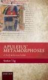 Stefan Tilg, Stefan (Director Tilg, Tilg Stefan - Apuleius'' Metamorphoses