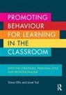Simon Ellis, Simon Tod Ellis, Janet Tod, Janet (Canterbury Christ Church University Tod, Tod Janet - Promoting Behaviour for Learning in the Classroom
