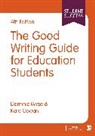 Kate Cowan, Cowan Kate, Dominic Wyse, Dominic Cowan Wyse - Good Writing Guide for Education Students
