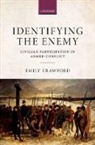 Emily Crawford, Emily (Lecturer and Co-Director Crawford, Crawford Emily - Identifying the Enemy