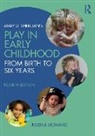 Justine Howard, Justine (Swansea University Howard, Justine (Swansea University) Howard, Howard Justine - Mary D. Sheridan''s Play in Early Childhood