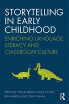 Teresa (The Open University Cremin, Teresa Cremin, Rosie Flewitt, Ben Mardell, Joan Swann - Storytelling in Early Childhood