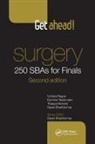 Theepa Nicholls, Theepa (North Middlesex Hospital Nicholls, J. Benton Pegna, J. Benton Teichmann Pegna, Victoria Pegna, Victoria Teichmann Pegna... - Get Ahead! Surgery: 250 Sbas for Finals