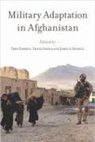 Theo Osinga Farrell, Theo Farrell, Frans Osinga, James A Russell - Military Adaptation in Afghanistan
