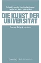 Philipp Kleinmichel, Joachim Landkammer, Söffn, Jan Söffner, Rahel Spöhrer - Die Kunst der Universität