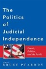 Bruce (Associate Professor and Chair Peabody, Bruce Peabody, Bruce (Associate Professor and Chair Peabody, Peabody Bruce - Politics of Judicial Independence