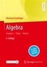Christian Karpfinger - Algebra
