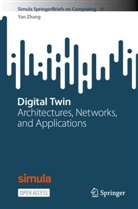 Yan Zhang - Digital Twin