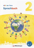 Mareike Hahn, Kerstin Mrowka-Nienstedt, Bogumila Bayer, Frank Bayer - ABC der Tiere 2 Neubearbeitung - Sprachbuch