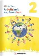 Mareike Hahn, Kerstin Mrowka-Nienstedt, Bogumila Bayer, Frank Bayer - ABC der Tiere 2 Neubearbeitung - Arbeitsheft zum Sprachbuch