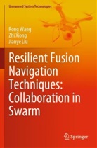 Jianye Liu, Rong Wang, Zhi Xiong - Resilient Fusion Navigation Techniques: Collaboration in Swarm