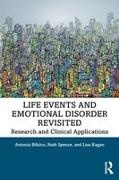 Antonia Bifulco, Antonia (Middlesex University Bifulco, Bifulco Antonia, Lisa Kagan, Ruth Spence - Life Events and Emotional Disorder Revisited Research and Clinical Applications