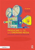 Dustin Morrow, Dustin (Portland State University Morrow, Dustin Morrow Morrow, Kacey Morrow, Kacey (Western Washington University Morrow, Morrow Dustin... - Producing for TV and Emerging Media