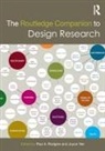 Paul A. Yee Rodgers, Paul A Rodgers, Paul A. Rodgers, Joyce Yee - Routledge Companion to Design Research
