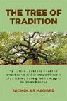 Nicholas Hagger, Hagger Nicholas - Tree of Tradition, The