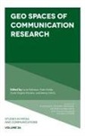 Laura Robinson, Katia Moles, Katia (Santa Clara University Moles, Sonia Virginia Moreira, Sonia Virginia (State University of Rio de Janeiro Moreira, Laura Robinson... - Geo Spaces of Communication Research