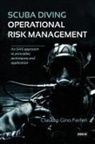 Claudio Gino Fererri, Claudio Gino Ferreri - Scuba Diving Operational Risk Management