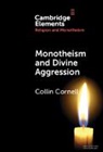 Collin Cornell, Collin (Fuller Theological Seminary Cornell - Monotheism and Divine Aggression