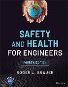 Roger L Brauer, Roger L. Brauer, Brauer Roger L. - Safety and Health for Engineers