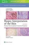A. Neil Crowson, A. Neil Magro Crowson, Crowson A. Neil, Cynthia M. Magro, Magro Cynthia M. - Biopsy Interpretation of the Skin