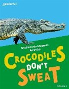 Sital Gorasia Chapman, AJ Smith - Readerful Independent Library: Oxford Reading Level 7: Crocodiles