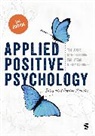 Kirsty Gardiner, Kate Hefferon, Hefferon Kate, Itai Ivtzan, Ivtzan Itai, Tim Lomas... - Applied Positive Psychology