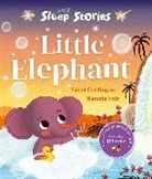 Sarah Cordingley, Kamala Nair, Nair Kamala - Sleep Stories: Little Elephant