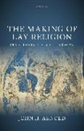 Arnold, John H. Arnold, John H. (Professor of Medieval History Arnold - Making of Lay Religion in Southern France, C. 1000-1350
