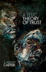 Carter, J. Adam Carter, J. Adam (University of Glasgow) Carter - Telic Theory of Trust
