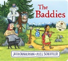 Julia Donaldson, Axel Scheffler - The Baddies