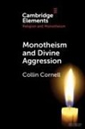 Collin Cornell, Collin (Fuller Theological Seminary Cornell - Monotheism and Divine Aggression