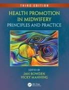 Jan (Kings College London Bowden, Sam Bassett, Jan Bowden, Vicky Manning - Health Promotion in Midwifery