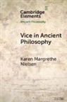 Karen Margrethe Nielsen, Karen Margrethe (University of Oxford) Nielsen, Nielsen Karen Margrethe - Vice in Ancient Philosophy