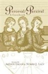 Arthur Lacy Groos, Arthur Groos, Norris J Lacy, Norris J. Lacy - Perceval/parzival