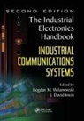 Bogdan M. (Auburn University Wilamowski, J David Irwin, J. David Irwin, Bogdan M Wilamowski, Bogdan M. Wilamowski, Wilamowski Bogdan M. - Industrial Communication Systems