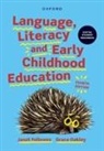 Fellowes, Oakley, Janet Fellowes, Grace Oakley - Language, Literacy & Early Childhood Education