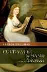 Glenda Goodman, Glenda (Associate Professor of Music Goodman - Cultivated By Hand