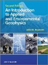 John M Reynolds, John M. Reynolds, John M. (Reynolds International Ltd) Reynolds, Reynolds John M. - Introduction to Applied and Environmental Geophysics
