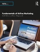 Scott Ambrose, Scott (Embry-Riddle Aeronautical Universi Ambrose, Scott (Embry-Riddle Aeronautical University Ambrose, Blaise Waguespack - Fundamentals of Airline Marketing