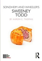 Aaron Thomas, Thomas Aaron - Sondheim and Wheeler''s Sweeney Todd