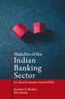 Saumitra Bhaduri, Saumitra N. Selarka Bhaduri, Bhaduri Saumitra N., Ekta Selarka, Selarka Ekta - Maladies of the Indian Banking Sector