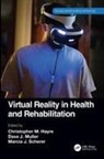 Christopher M. (University of Exeter Hayre, Christopher M Hayre, Christopher M. Hayre, Dave J Muller, Dave J. Muller, Muller Dave J.... - Virtual Reality in Health and Rehabilitation