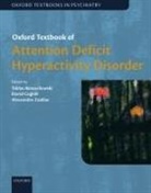 Tobias (Medical Director Banaschewski, Tobias Banaschewski, David Coghill, Alessandro Zuddas - Oxford Textbook of Attention Deficit Hyperactivity Disorder