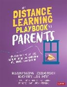 Corwin, Douglas Fisher, Douglas (San Diego State University Fisher, Nancy Frey, Nancy (San Diego State University Frey, John Hattie... - Distance Learning Playbook for Parents