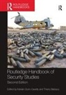Myriam (Eth Zurich Dunn Cavelty, Thierry Balzacq, Balzacq Thierry, Myriam Dunn Cavelty, Dunn Cavelty Myriam - Routledge Handbook of Security Studies